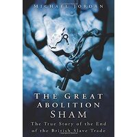 The Great Abolition Sham