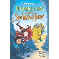 Picklewitch & Jack and the Sea Wizard's Secret