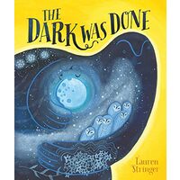 Dark Was Done