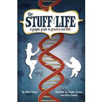 The Stuff of Life